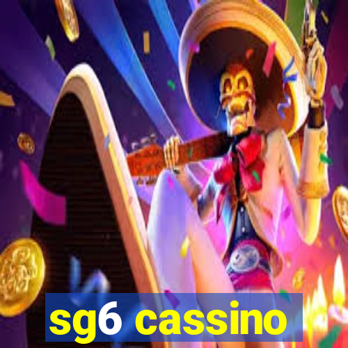 sg6 cassino